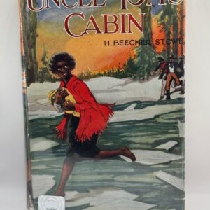 Uncle Toms Cabin - Harriet Beecher Stowe