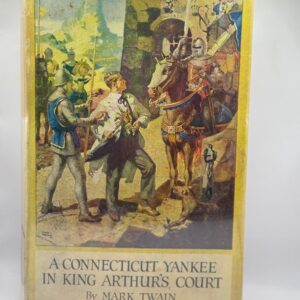 A Connecticut Yankee in King Arthur's Court - Mark Twain